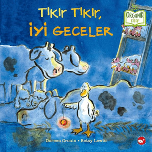 Tıkır Tıkır, İyi Geceler