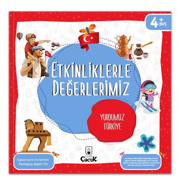 Etkinliklerle Değerlerimiz - Yurdumuz Türkiye