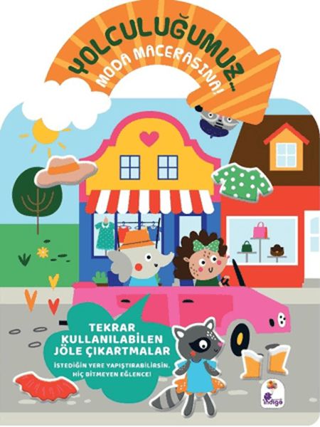 Yolculuğumuz... Moda Macerasına! Bitmeyen Sticker Kitabım