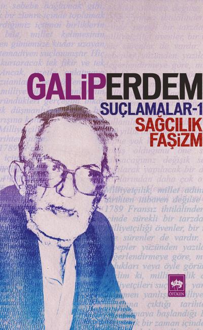 Suçlamalar 1 - Sağcılık, Faşizm