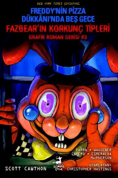 Freddy’nin Pizza Dükkanı’nda Beş Gece : Fazbear’ın Korkunç Tipleri Grafik Roman Serisi #3