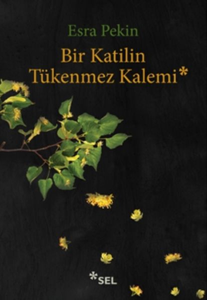 Bir Katilin Tükenmez Kalemi