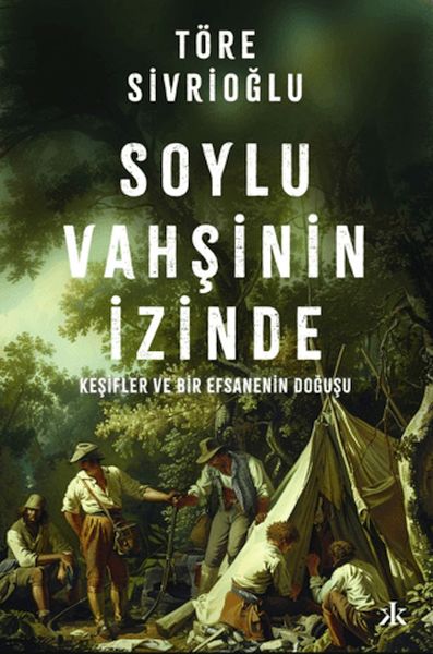 Soylu Vahşinin İzinde