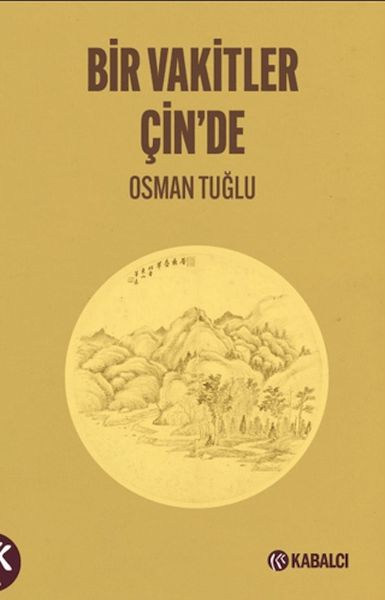 Bir Vakitler Çin'de