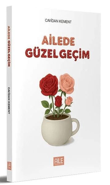 Ailede Güzel Geçim