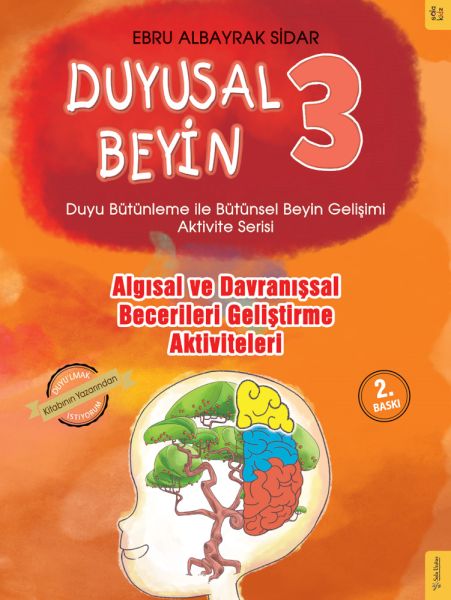 Duyusal Beyin 3 - Algısal ve Davranışsal Becerileri Geliştirme Aktiviteleri