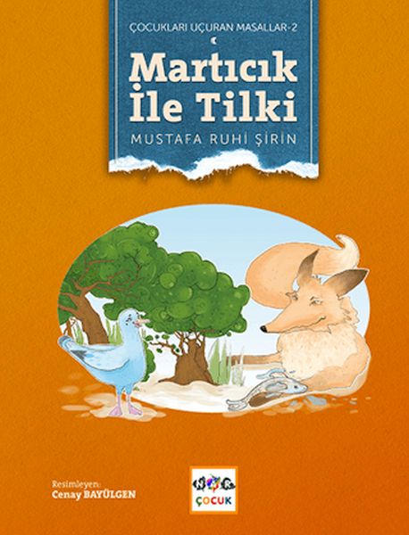 Martıcık ile Tilki (Ciltsiz)