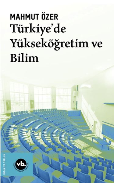 Türkiye'de Yükseköğretim ve Bilim