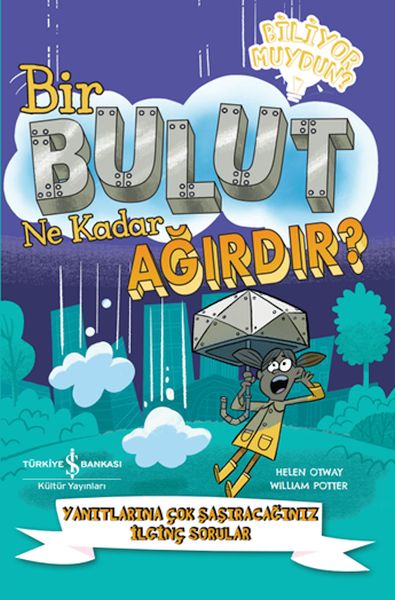 Bir Bulut Ne Kadar Ağırdır?
