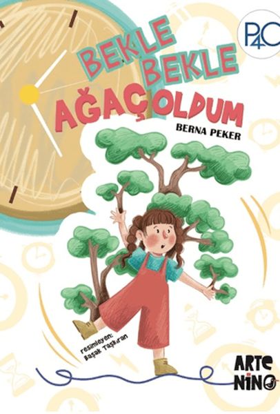 Bekle Bekle Ağaç Oldum