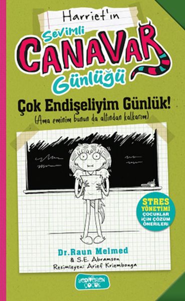 Sevimli Canavar Günlüğü Çok Endişeliyim Günlük