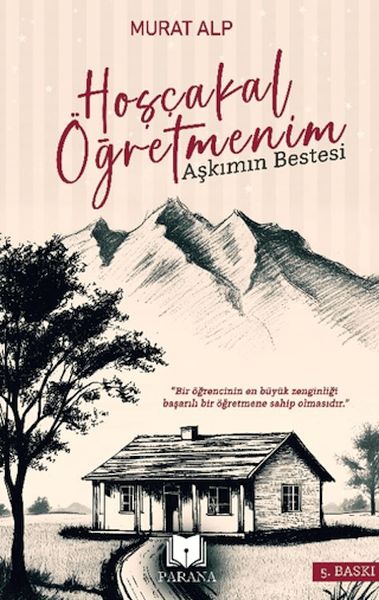 Hoşçakal Öğretmenim