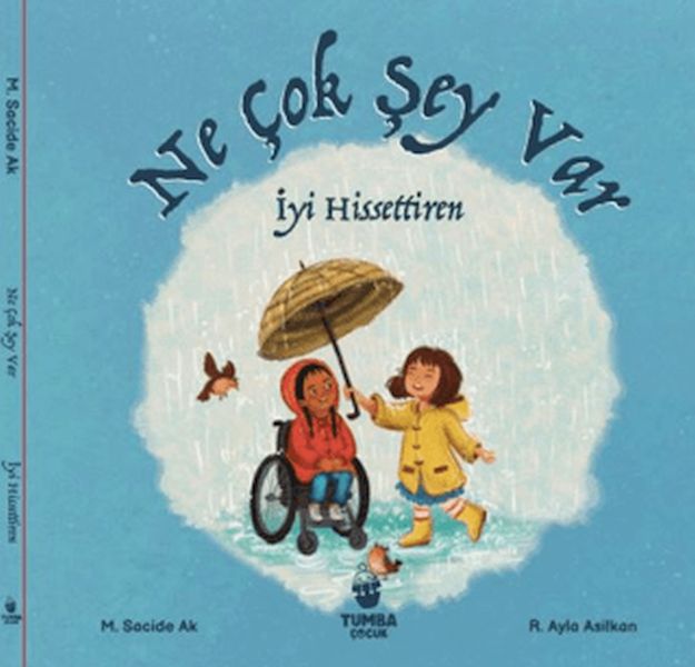Ne Çok Şey Var İyi Hissettiren