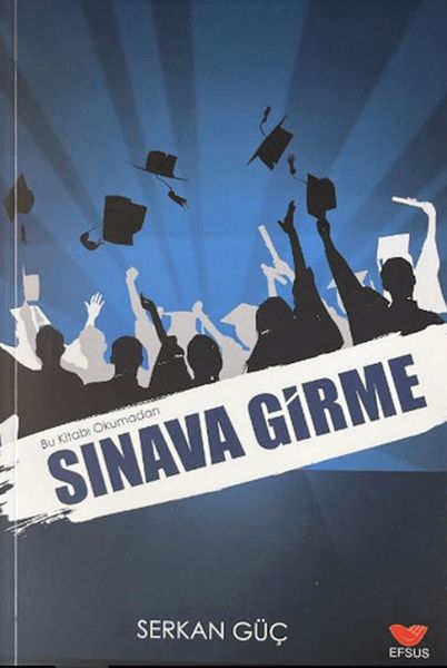 Bu Kitabı Okumadan Sınava Girme