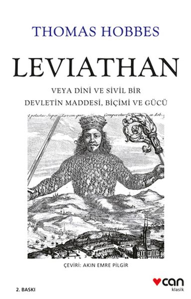 Leviathan: Veya Dini ve Sivil Bir Devletin Maddesi, Biçimi ve Gücü