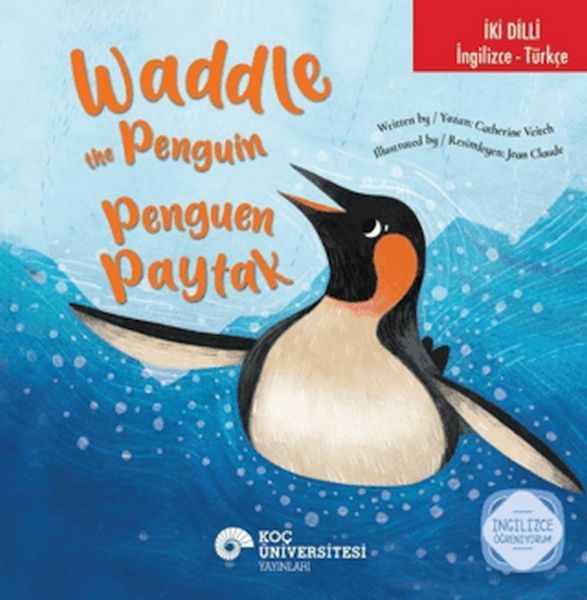Waddle the Penguin / Penguen Paytak (İki Dilli)
