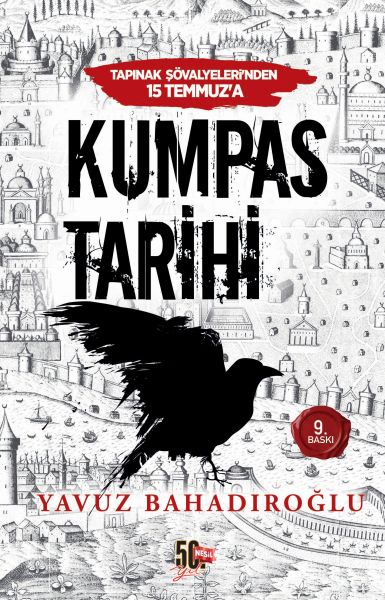 Tapınak Şövalyeleri'nden 15 Temmuz'a Kumpas Tarihi