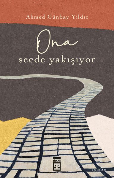 O'na Secde Yakışıyor
