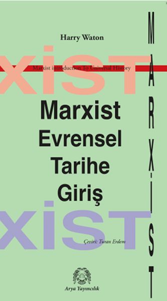 Marksist Evrensel Tarihe Giriş