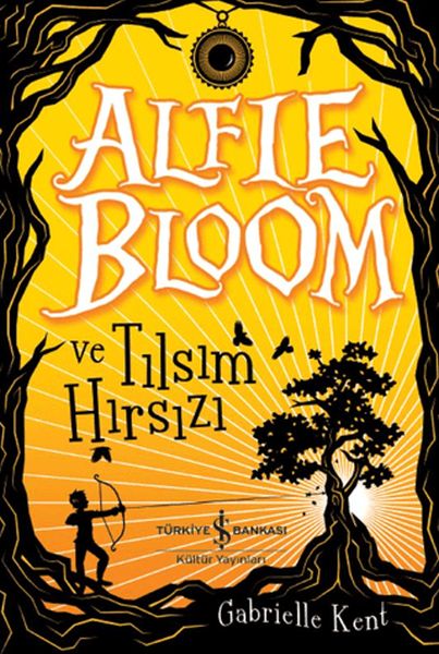 Alfie Bloom ve Tılsım Hırsızı