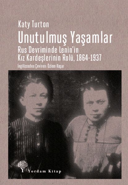 Unutulmuş Yaşamlar