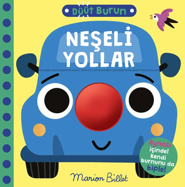 Düüt Burun - Neşeli Yollar