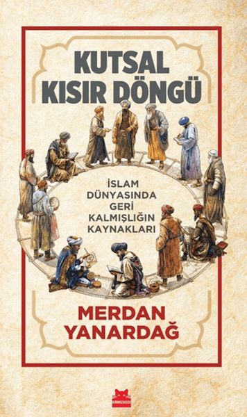 Kutsal Kısır Döngü