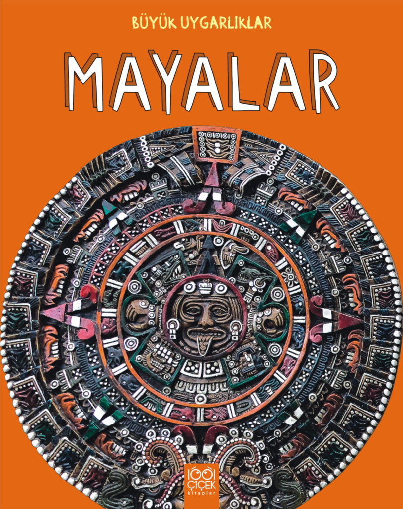 Mayalar Büyük Uygarlıklar