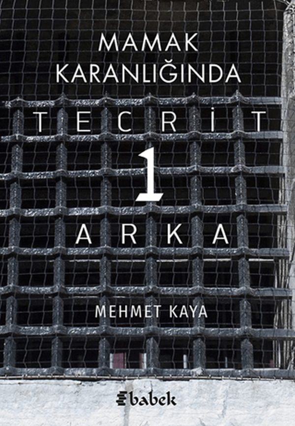 Mamak Karanlığında Tecrit 1 Arka