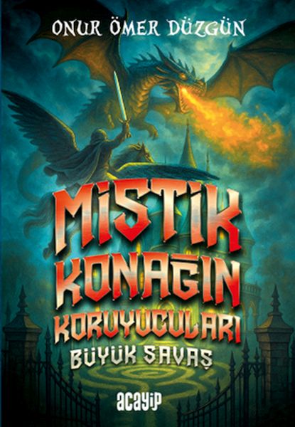 Mistik Konağın Koruyucuları Büyük Savaş