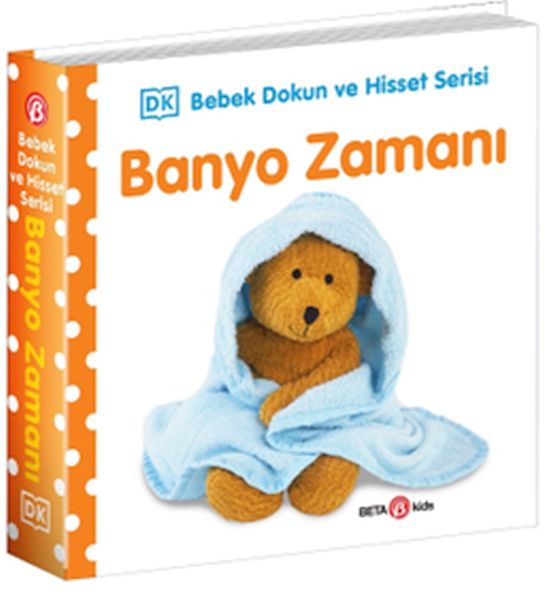 Banyo Zamanı - 0-2 Yaş Bebek Dokun Hisset