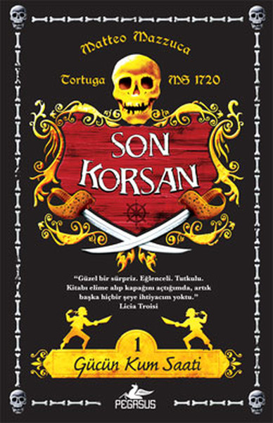 Gücün Kum Saati / Son Korsan 1