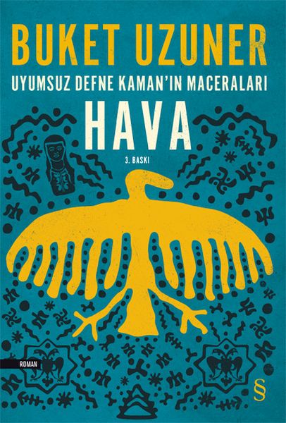 Uyumsuz Defne Kaman'ın Maceraları - Hava