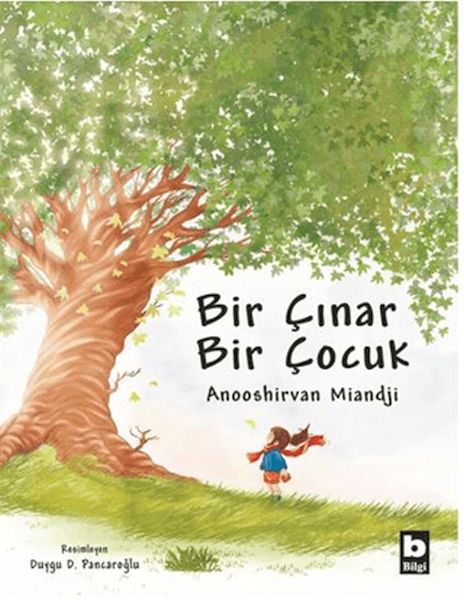 Bir Çınar Bir Çocuk (Ciltli)