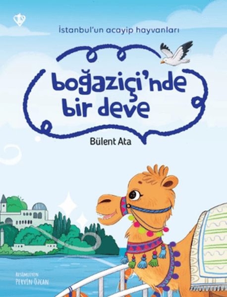 İstanbul’un Acayip Hayvanları Boğaziçi’nde Bir Deve