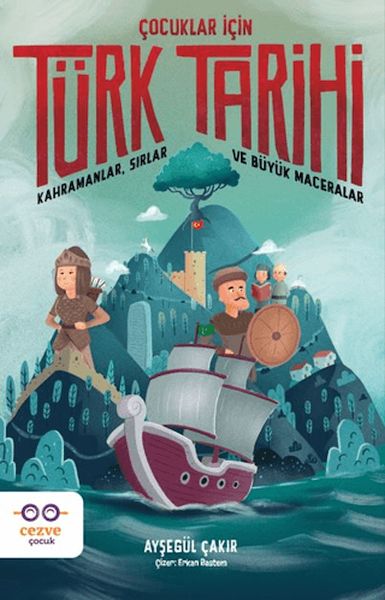 Çocuklar İçin Türk Tarihi
