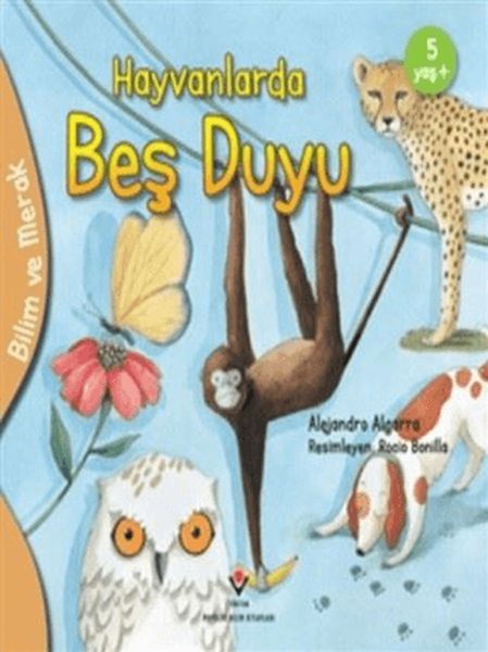Bilim Ve Merak - Hayvanlarda Beş Duyu