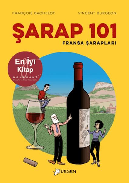 Şarap 101 - Fransa Şarapları
