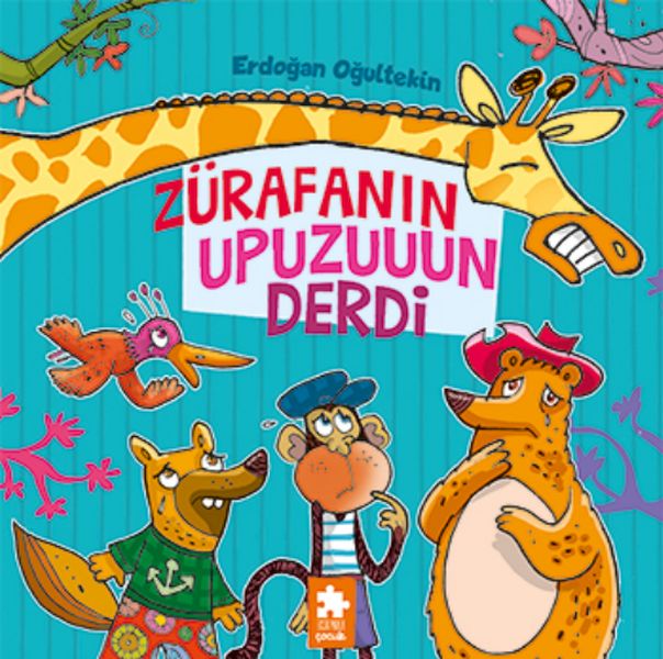 Zürafanın Upuzun Derdi