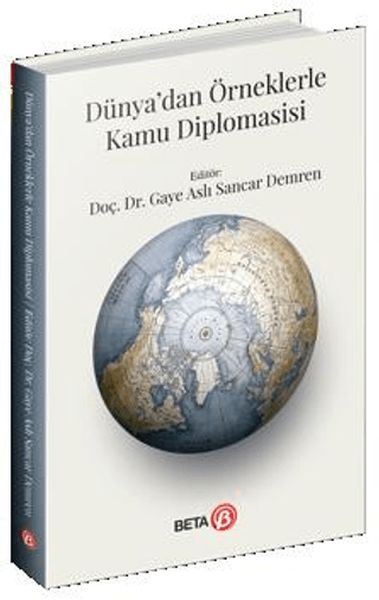 Dünya’dan Örneklerle Kamu Diplomasisi