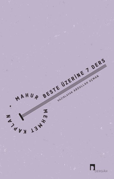 Mahur Beste Üzerine 7 Ders
