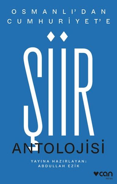 Osmanlı'dan Cumhuriyet'e Şiir Antolojisi
