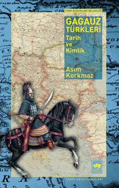 Gagauz Türkleri Tarih Ve Kimlik
