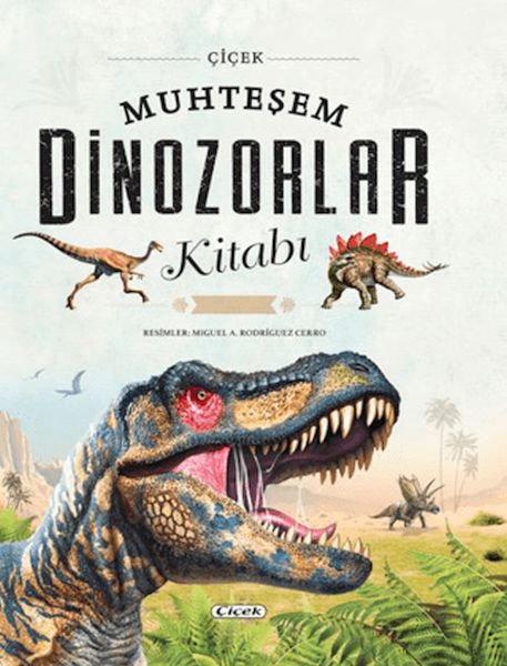 Muhteşem Dinozorlar Kitabı