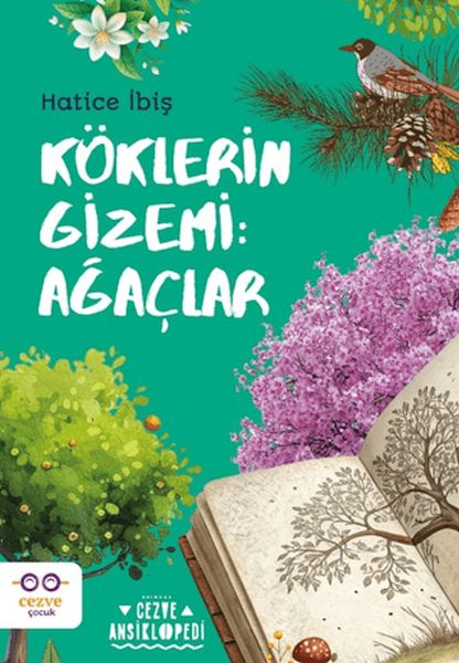 Köklerin Gizemi: Ağaçlar