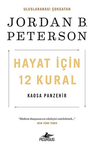 Hayat İçin 12 Kural: Kaosa Panzehir