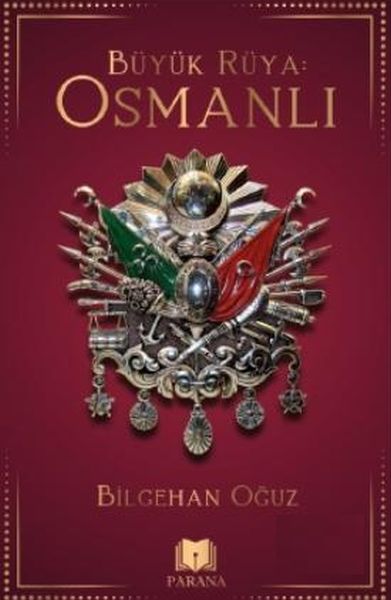 Büyük Rüya: Osmanlı