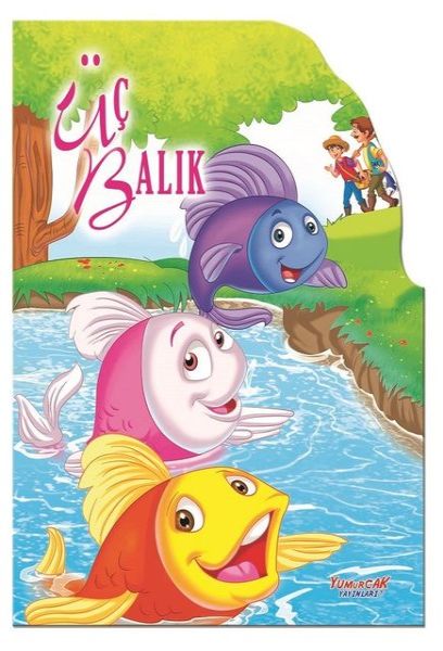 Üç Balık - Şekilli Kitaplar