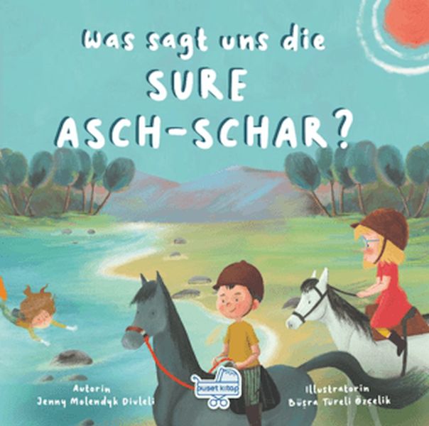 Was Sagt Uns Die Sure Asch-Schar (Almanca İnşirah Sûresi Bize Ne Anlatıyor?)