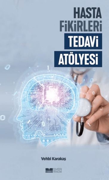 Hasta Fikirleri Tedavi Atölyesi